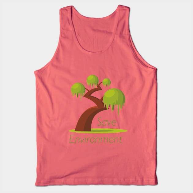 Save environment Tank Top by cypryanus